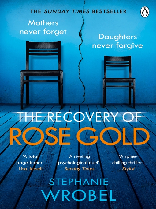 Title details for The Recovery of Rose Gold by Stephanie Wrobel - Wait list